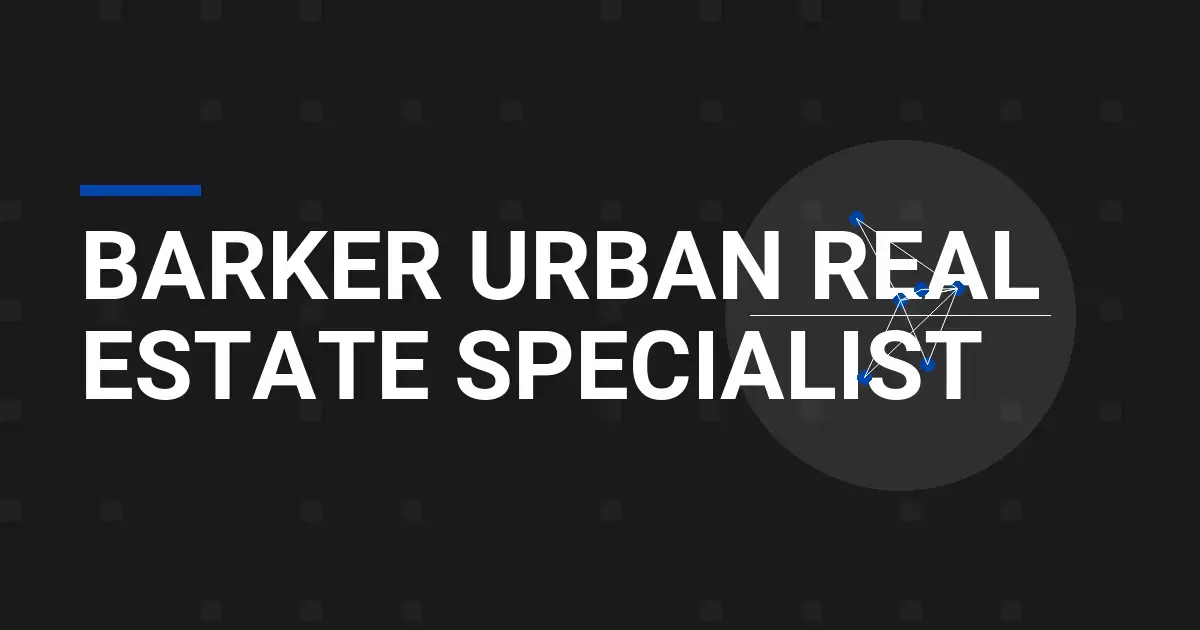 Barker Urban Real Estate Specialist