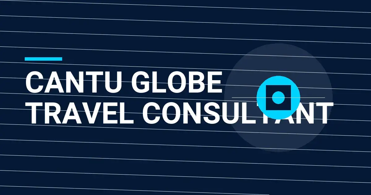 Cantu Globe Travel Consultant