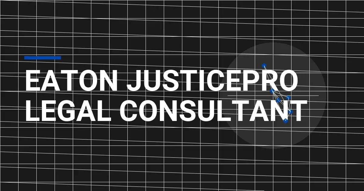 Eaton JusticePro Legal Consultant