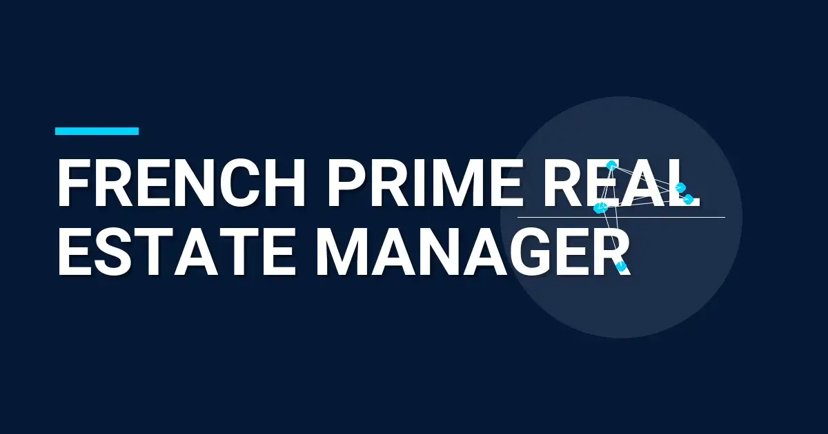 French Prime Real Estate Manager