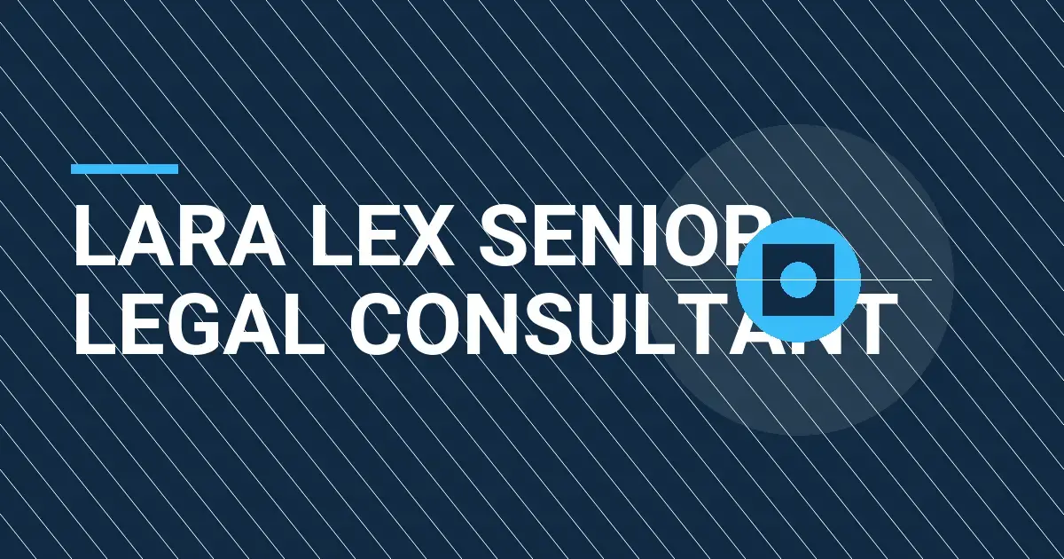 Lara Lex Senior Legal Consultant