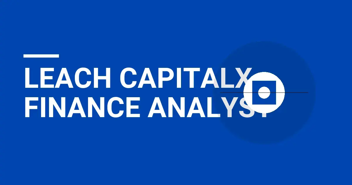 Leach CapitalX Finance Analyst