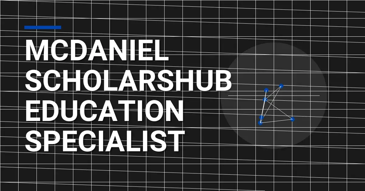 Mcdaniel ScholarsHub Education Specialist