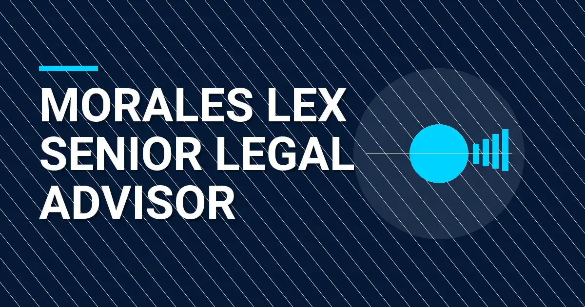 Morales Lex Senior Legal Advisor