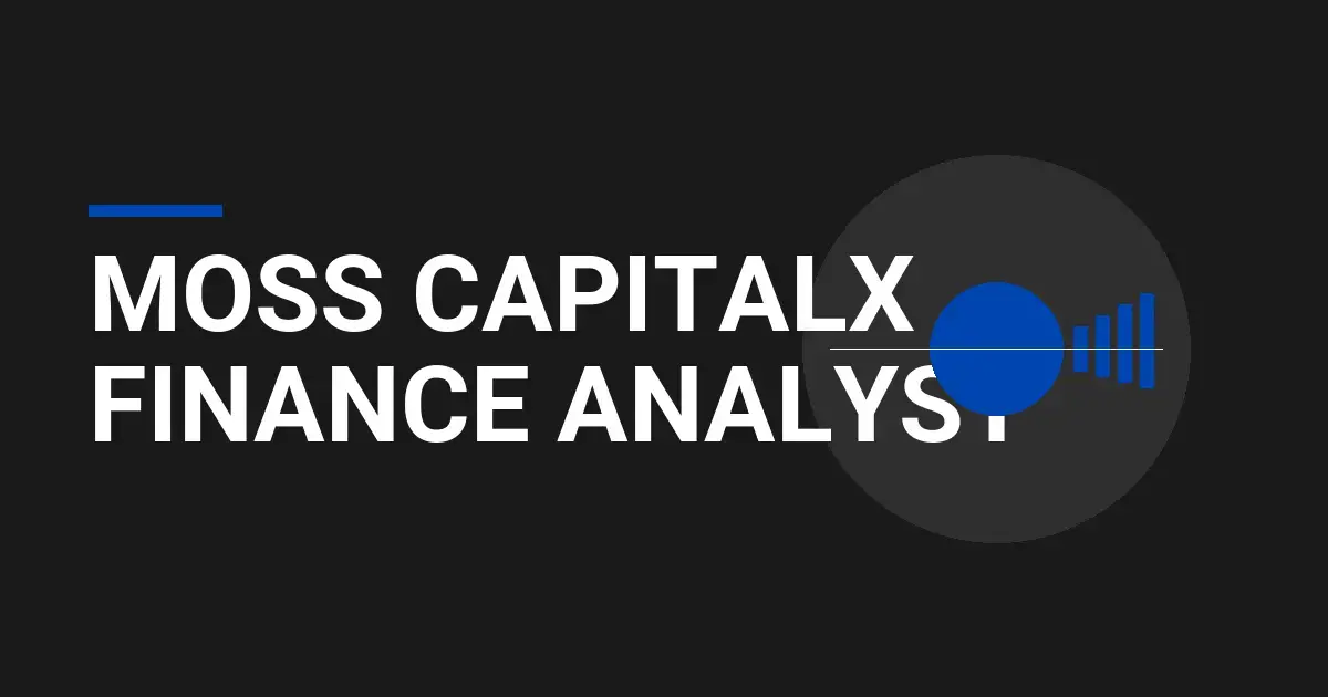 Moss CapitalX Finance Analyst
