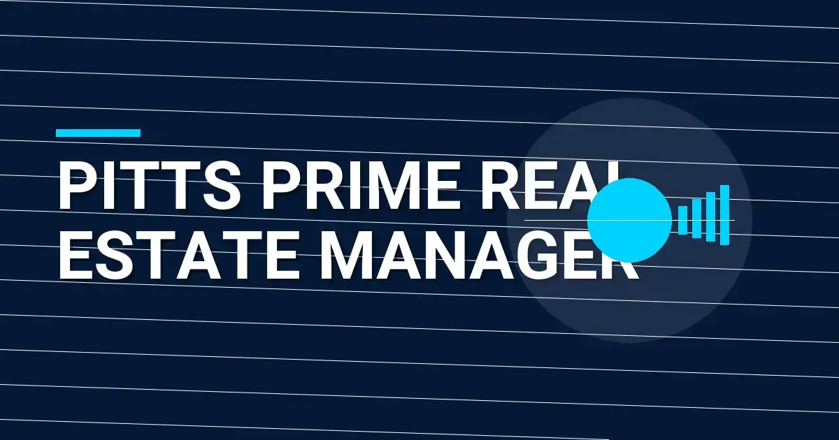 Pitts Prime Real Estate Manager