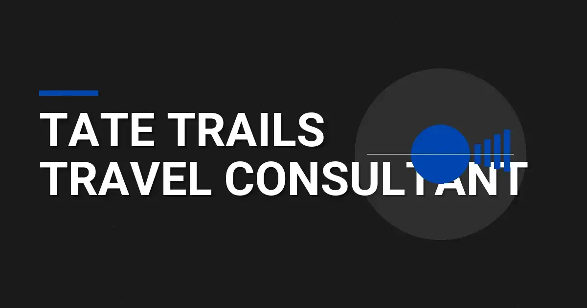 Tate Trails Travel Consultant