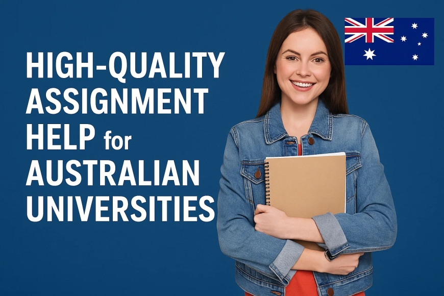 High-Quality Assignment Help for Australian Universities