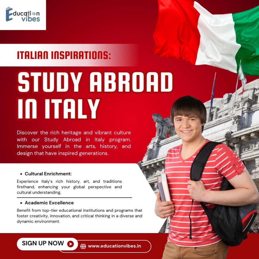 Masters in Italy for Students: Specializations, Costs, and Top Universities