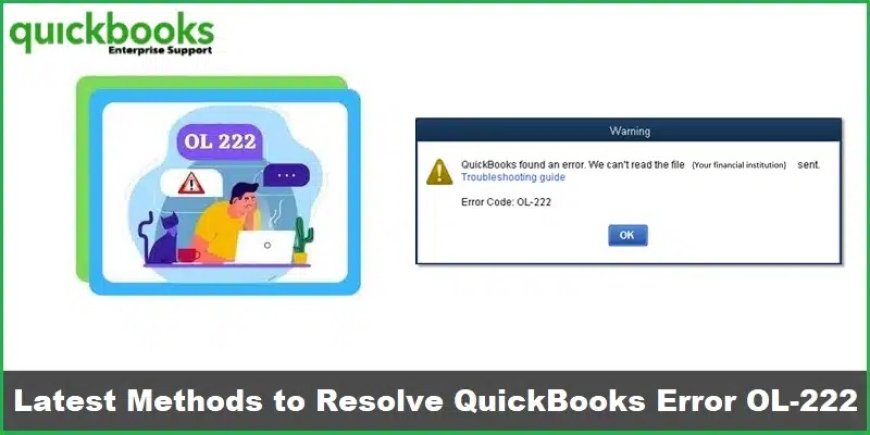 QuickBooks Error OL-222: Instant Fixes & Solutions (2025 Guide)